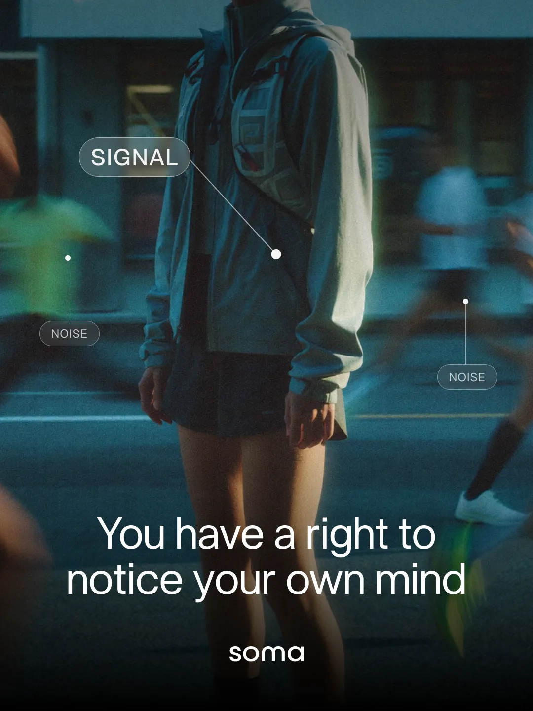 Soma social design: a runner standing still in a blurred street crowd, a SIGNAL pin on her and NOISE pins on the crowd