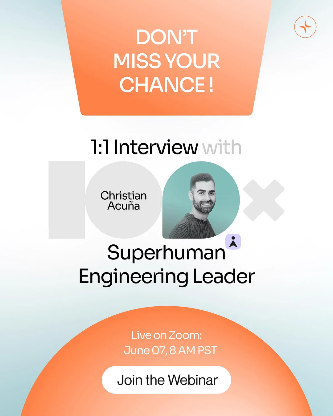 TalentOS social design: a 1 to 1 interview announcement with a Superhuman engineering leader, his portrait inside the 100x mark